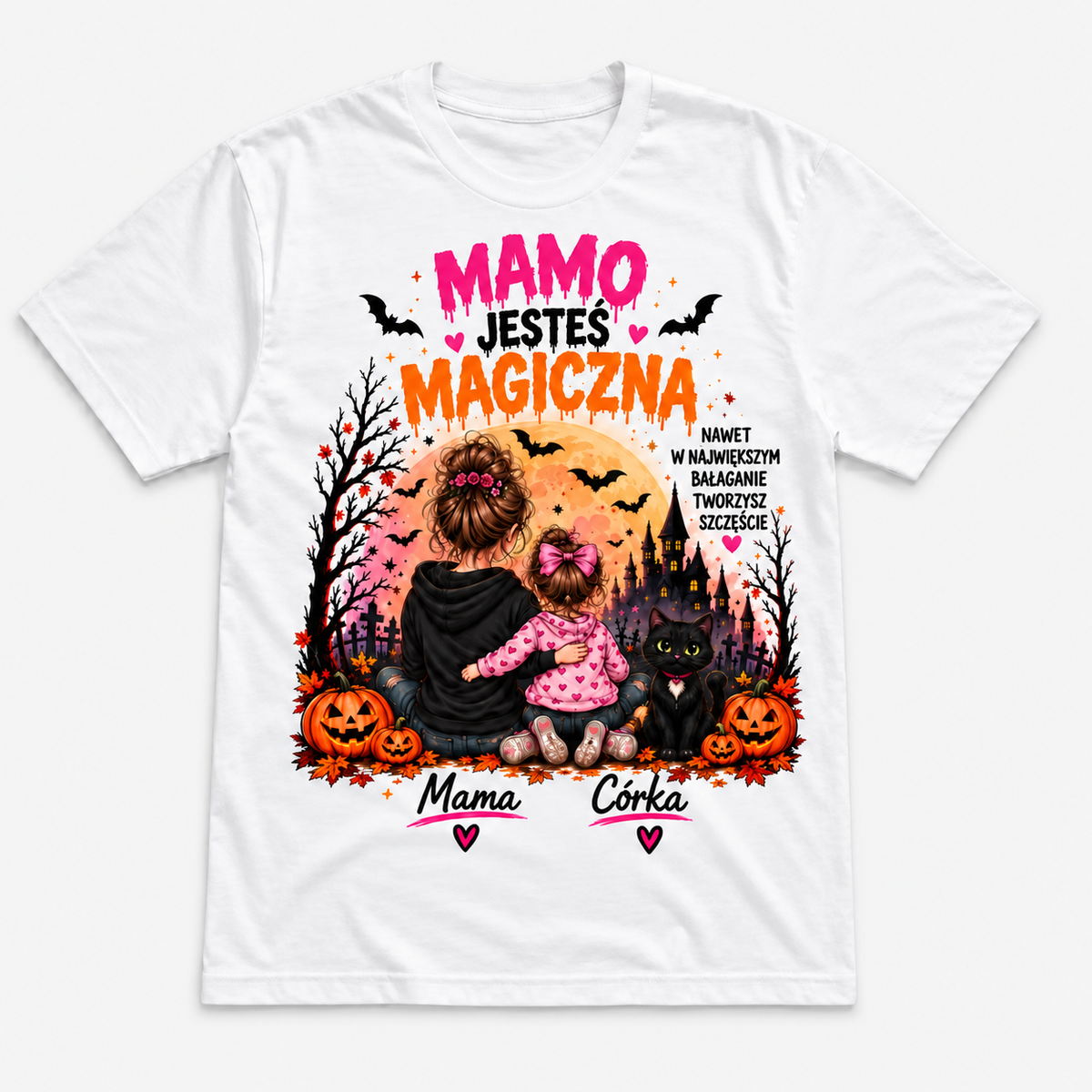 Mamo, Jesteś Magiczna, biała koszulka, nadruk z przodu